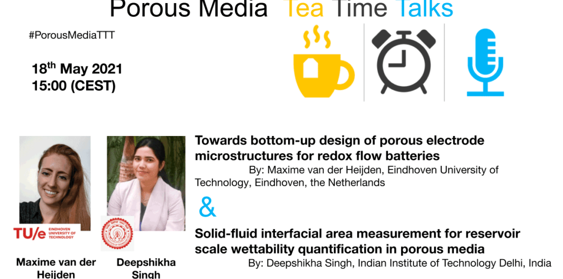 Porous Media Tea Time Talks on May 18