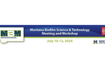 Montana Biofilm Science and Technology Meeting: Workshop Invitation