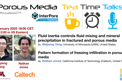 Next Porous Media Tea Time Talk