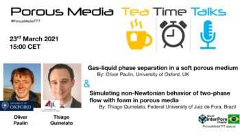 PorousMediaTTT 16th - Porous Media Tea Time Talks on Mar 23