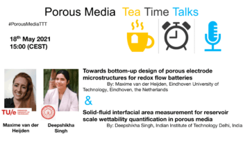 20210514 TTT - Porous Media Tea Time Talks on May 18